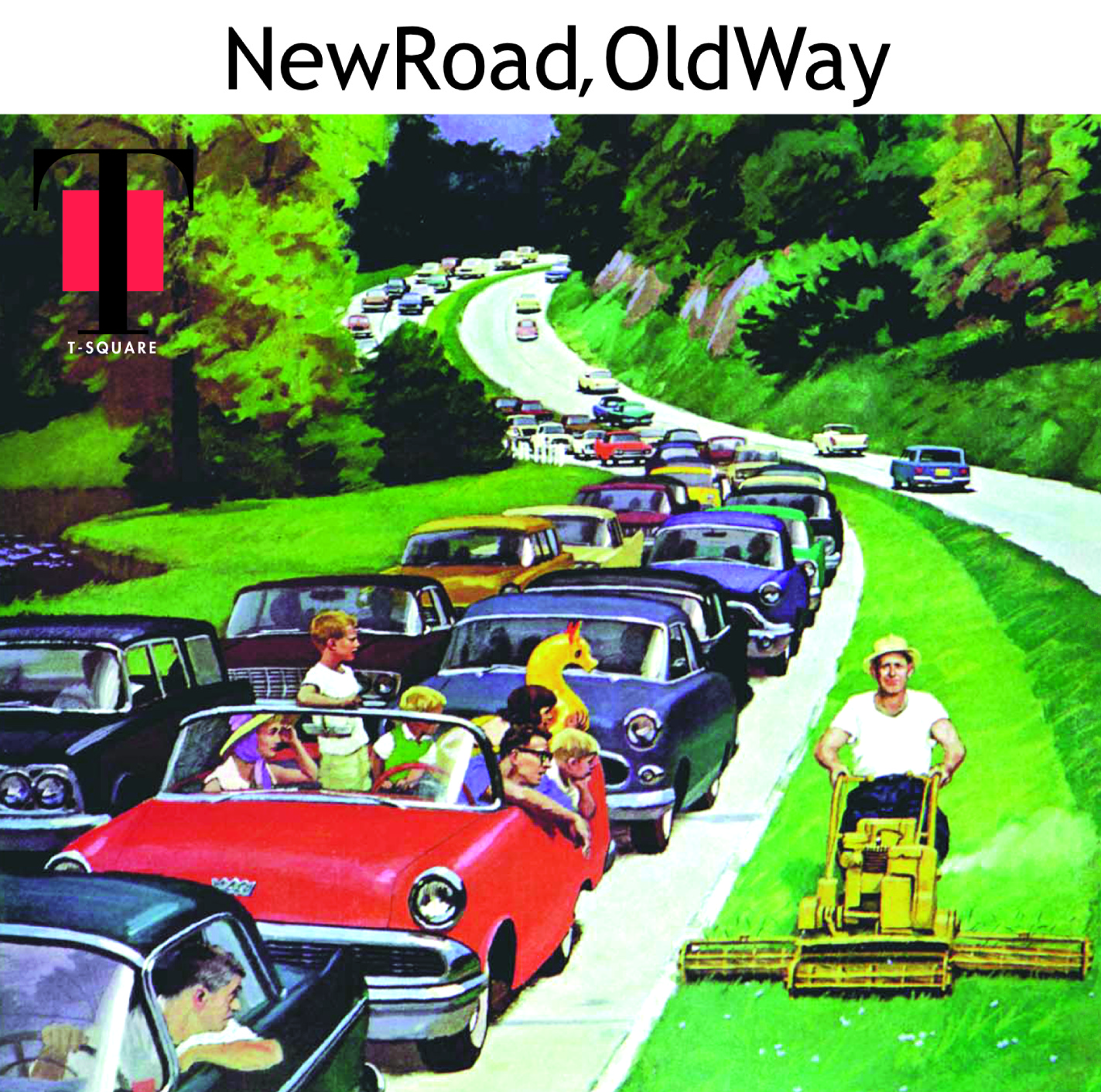 New Road,Old Way